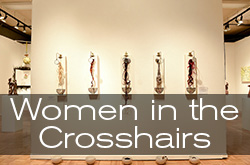 Women in the Crosshairs